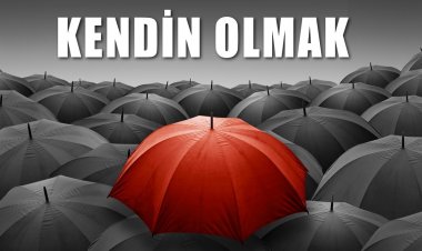 Kendin Olmak