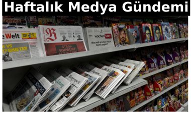 Haftalık Medya Gündemi
