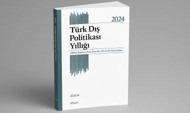 Türkiye’nin 2024 Dış Politikası SETA Raporuyla Mercek Altında