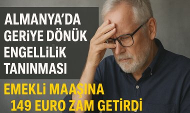 Almanya’da geriye dönük engellilik tanınması, emekli maaşına 149 euro zam getirdi