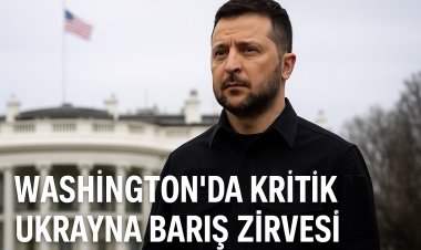 Washington’da kritik Ukrayna barış zirvesi: Trump, Putin ve Selenskyj için yeni süreç mi başlıyor?