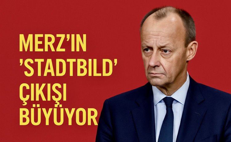 Friedrich Merz’in “Stadtbild” Söylemine Karşı Tepkiler
