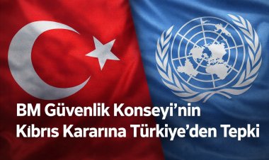 BM Güvenlik Konseyi’nin Kıbrıs kararı Ankara’dan tepki gördü