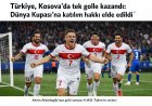 Türkiye, Kosova deplasmanında kazandı: Dünya Kupası bileti alındı