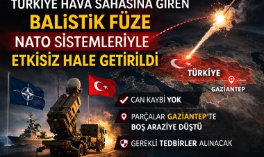 Türkiye hava sahasına giren balistik füze NATO sistemleriyle etkisiz hale getirildi