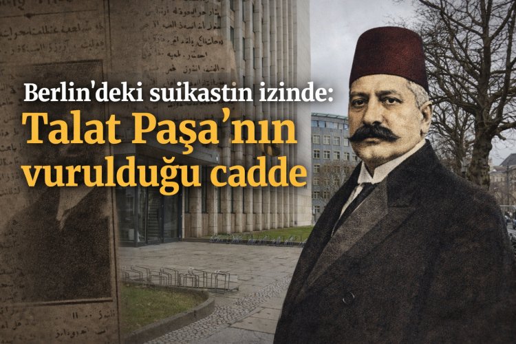 Talat Paşa suikastı: Berlin’deki infaz, polis soruşturması ve 1921 davasının gölgesindeki dosya