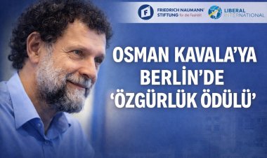 Berlin’de Osman Kavala’ya “Özgürlük Ödülü” verilecek