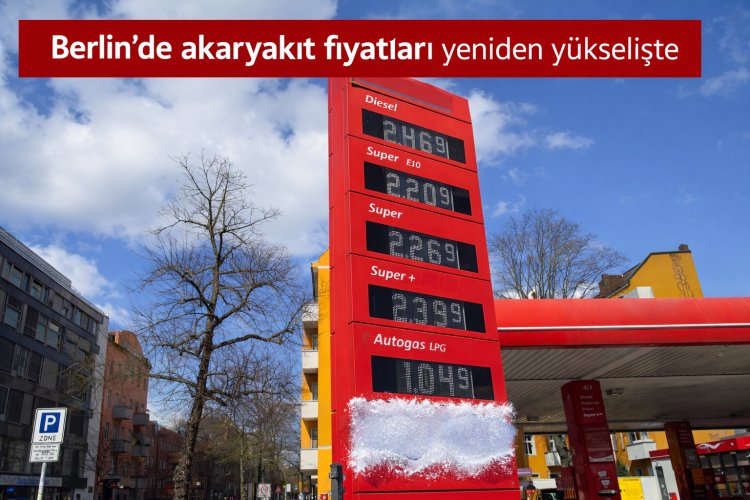 Berlin’de benzin 2 euroyu aştı: küresel gerilim etkisi