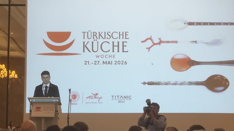 Türk Mutfağı Haftası 2026 Berlin’de başladı: “Bir Sofrada Miras” teması öne çıktı