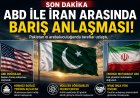 ABD ile İran arasında barış anlaşması: İmzaya bir adım kaldı