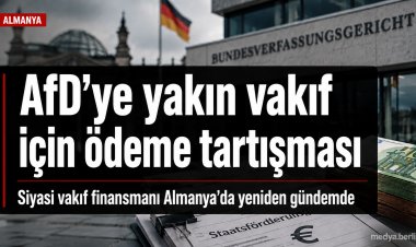 AfD’ye yakın vakfa kamu desteği tartışması: Berlin’de “eşitlik” ve “anayasal güvence” gerilimi