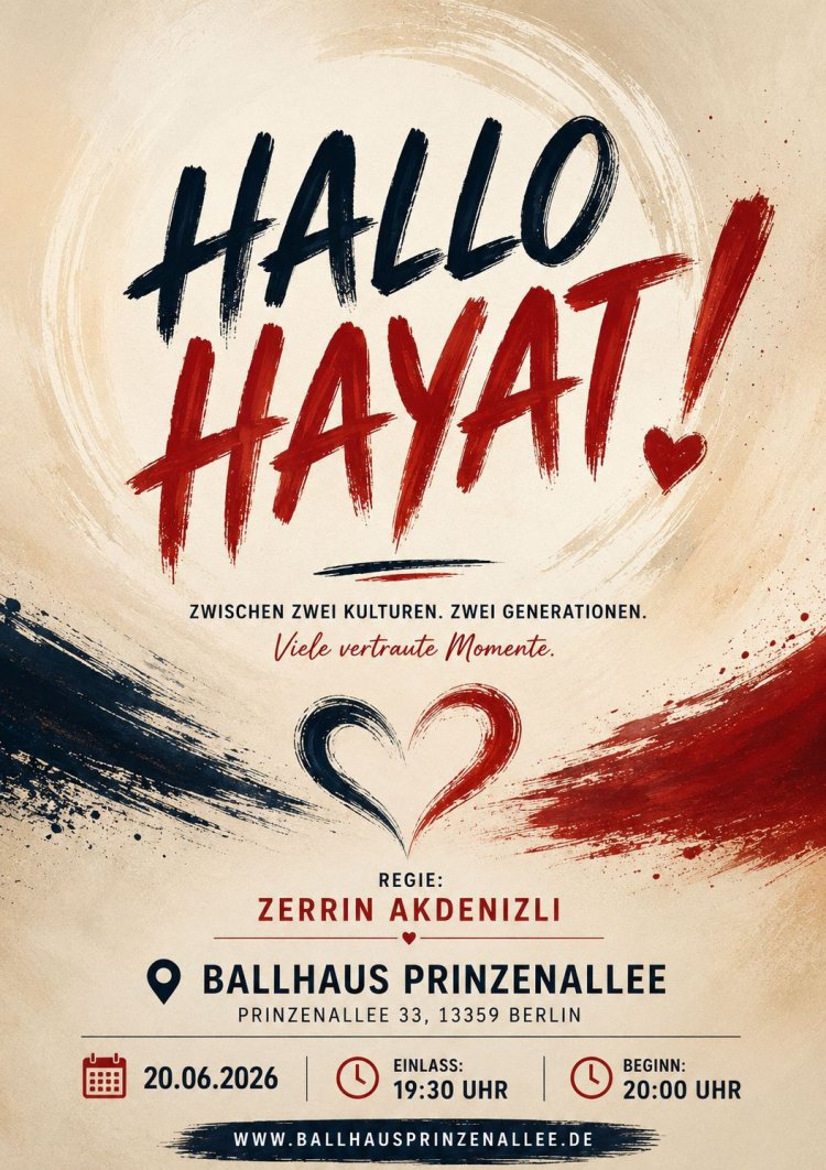 “Hallo Hayat!” prömiyeri Ballhaus Prinzenallee’de sahnelenecek
