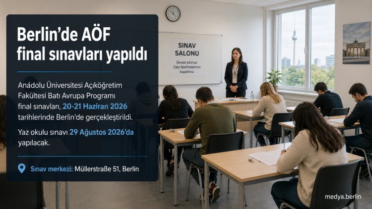 Berlin’de AÖF Batı Avrupa Programı final sınavları yapıldı