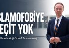 Macit Karaahmetoğlu: “İslamofobiyle Mücadele, Demokratik Hukuk Devletini Savunma Meselesidir”