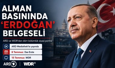 ARD’den Erdoğan Belgeseli: Dört Bölümlük Siyasi Portre Yayında