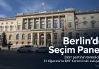 Berlin seçimleri öncesi dört partinin temsilcileri aynı panelde buluşacak