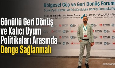 “Gönüllü Geri Dönüş ve Kalıcı Uyum Politikaları Arasında Denge Sağlanmalı”