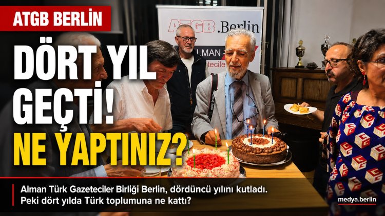 Dört Yıl Sonra Birkaç Soru: ATGB Berlin Neden Var?