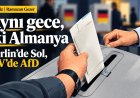 Aynı gece, iki Almanya: Berlin’de Die Linke, Mecklenburg-Vorpommern’de AfD birinci