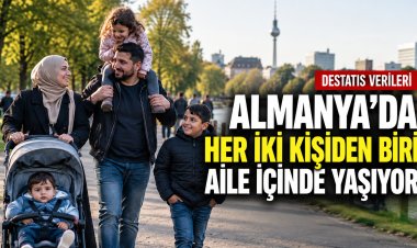 Almanya’da Her İki Kişiden Biri Aile İçinde Yaşıyor