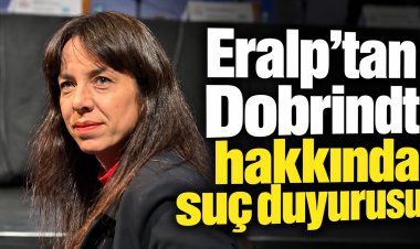 İki kelime yargıya taşındı: Eralp, Dobrindt hakkında suç duyurusunda bulundu