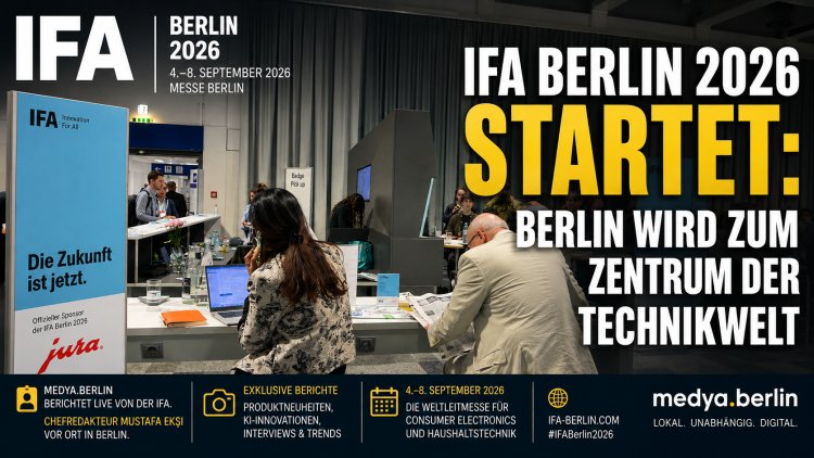 IFA Berlin 2026 startet: Berlin wird zum Zentrum der Technikwelt