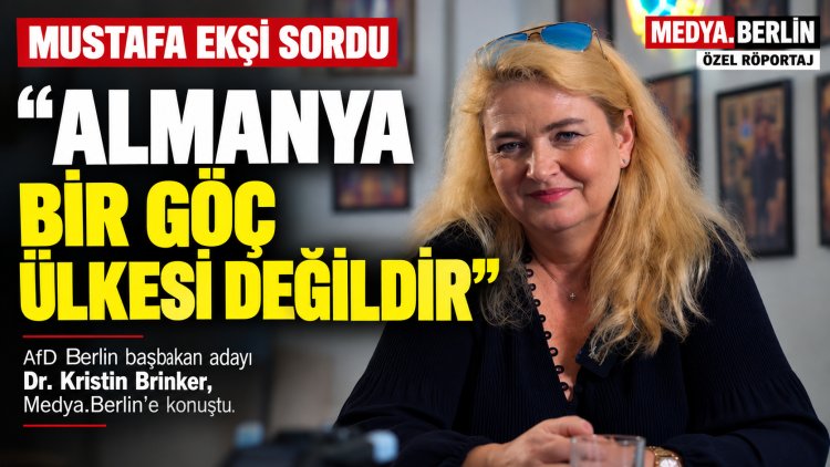 Mustafa Ekşi Sordu, Kristin Brinker Yanıtladı: AfD’nin Berlin Planı, Göç Politikası ve Türkiye Kökenli Seçmene Mesajı