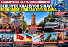 Almanya'da hafta sonu gündemi: Berlin'de koalisyon sınavı, ekonomide kırılgan toparlanma